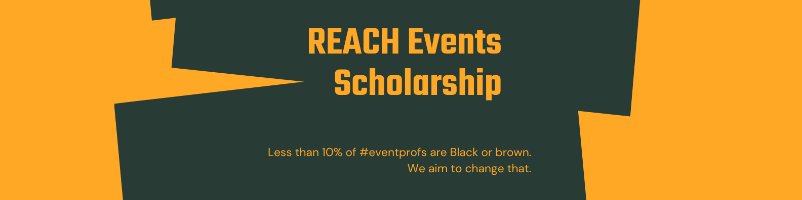 REACH Events Scholarship